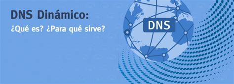 dns dinámico gratis.